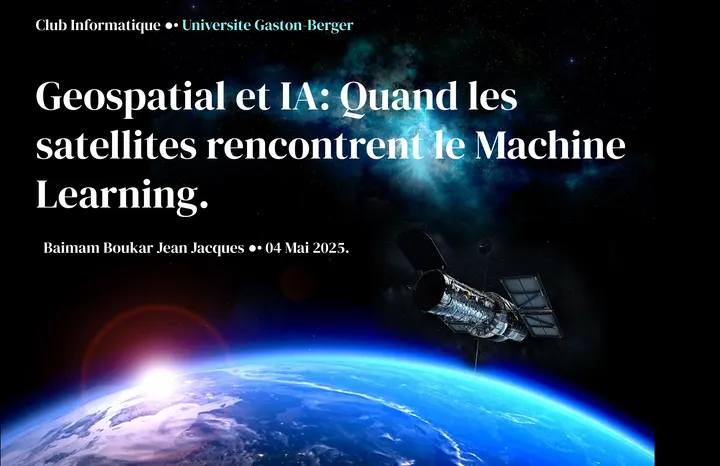 Presentation image for Quand les satellites rencontrent l'IA